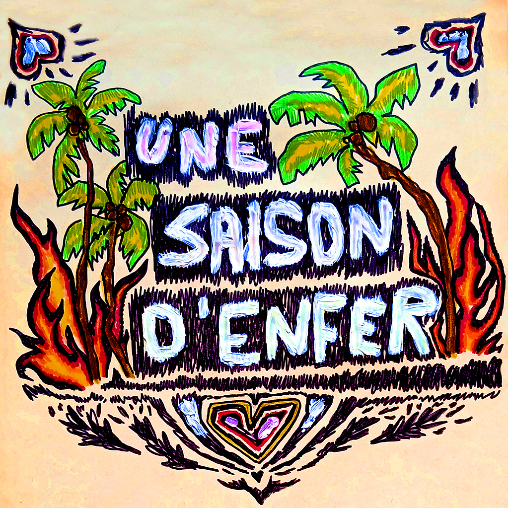 Une saison d&rsquo;Enfer